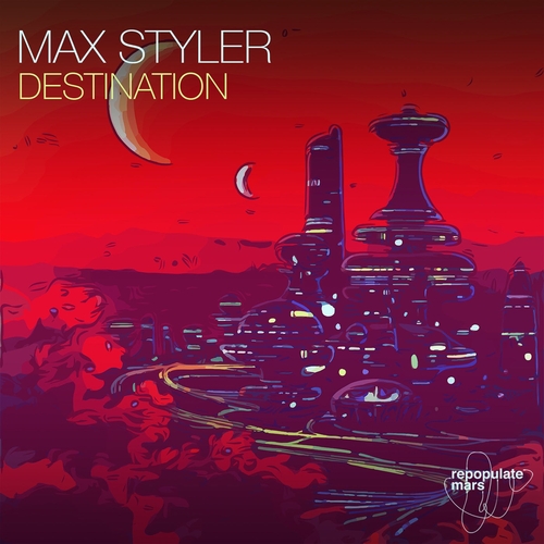 Max Styler - Destination [RPM172] AIFF